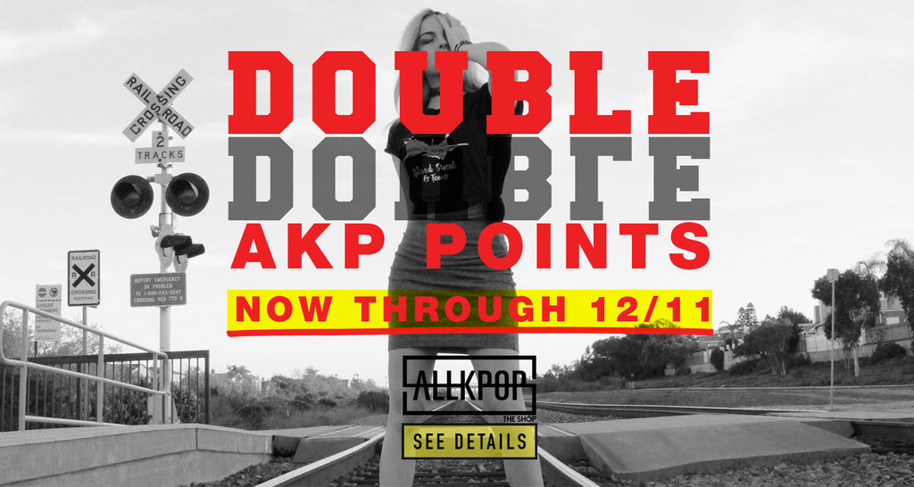 Double AKP Points Weekend Starts Now! Ends 12/11