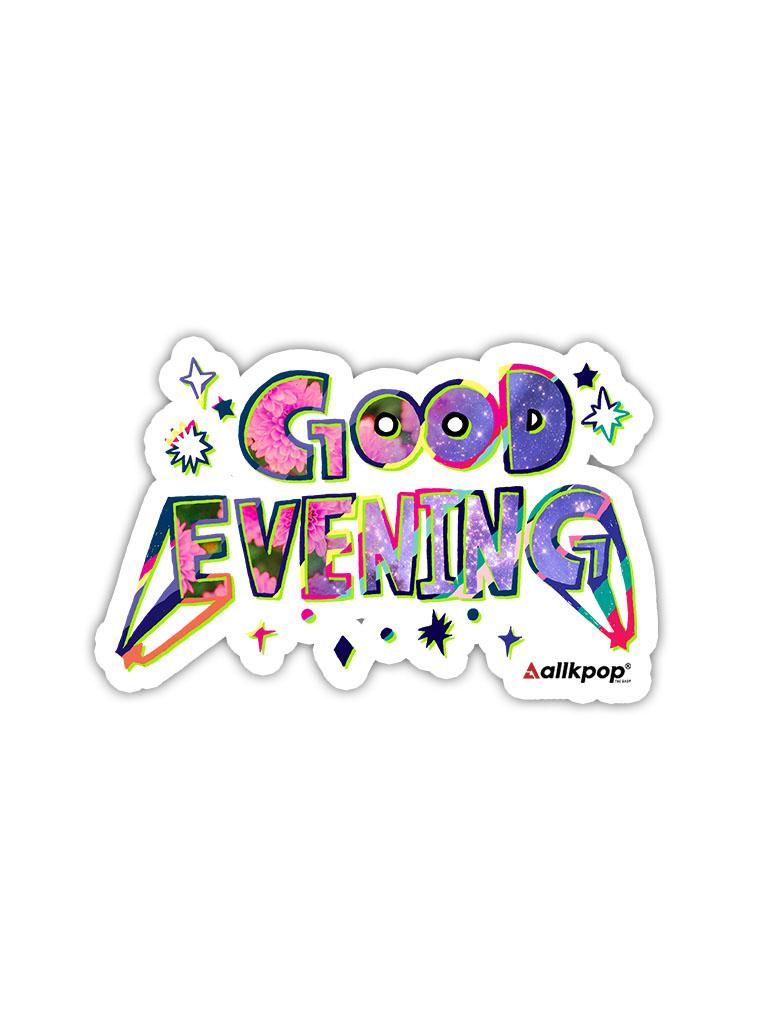 Good Evening Sticker Stickers AKP 